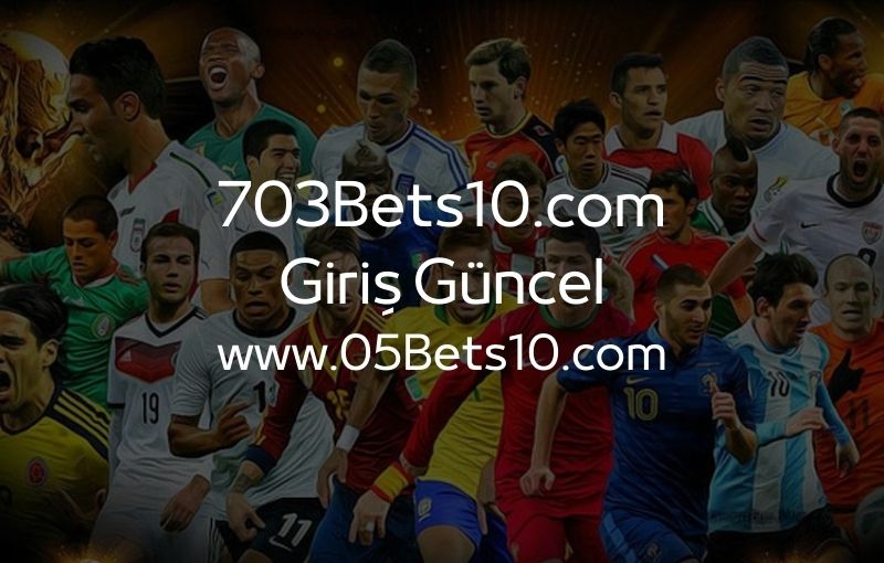 703Bets10